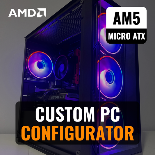 Custom PC Configurator – AM5 MicroATX